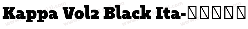 Kappa Vol2 Black Ita字体转换